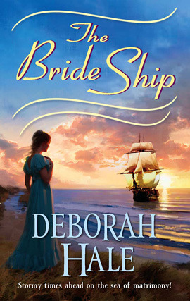 Title details for The Bride Ship by Deborah Hale - Available